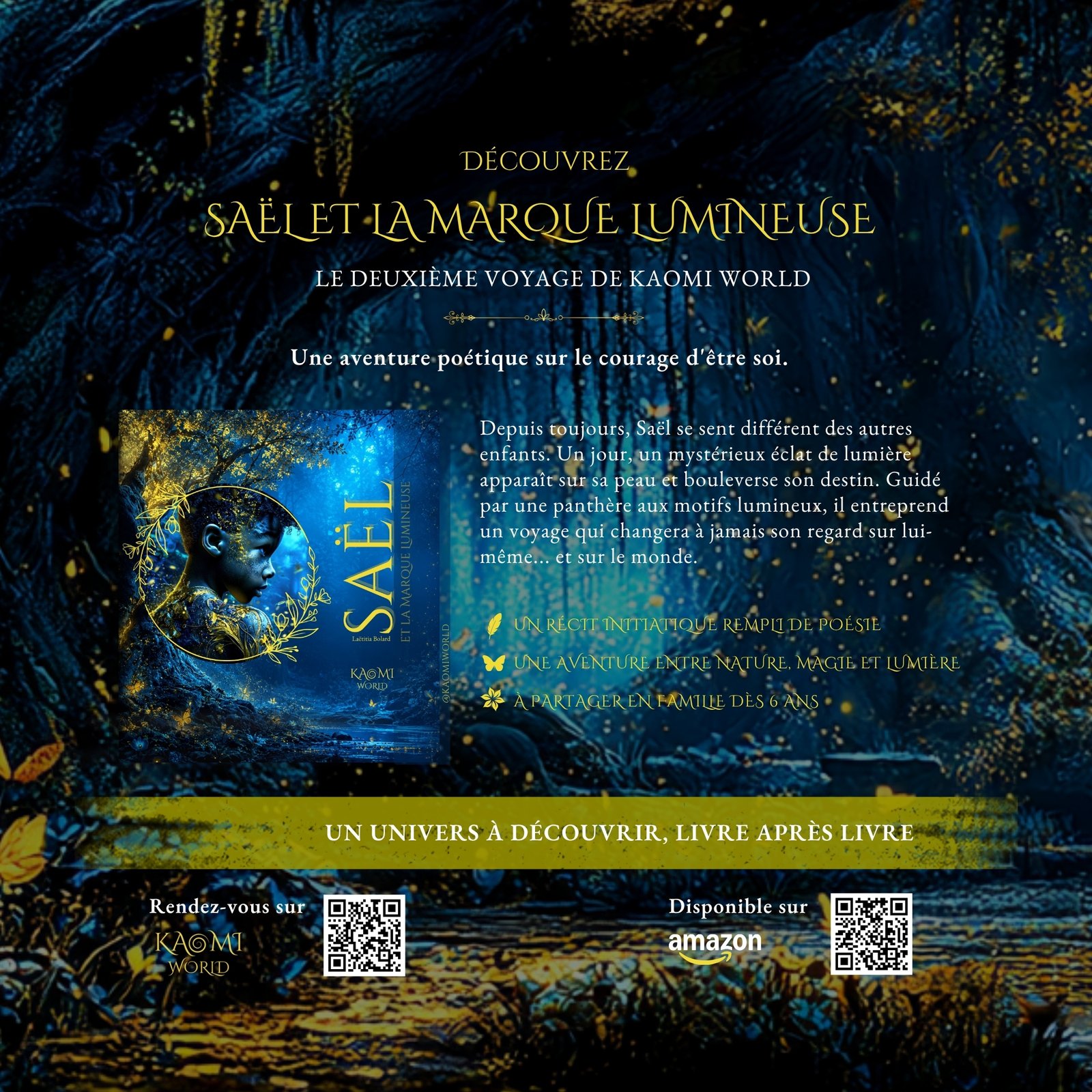 Saël et la Marque lumineuse, album jeunesse poétique illustré de Kaomi World sur le courage d’être soi